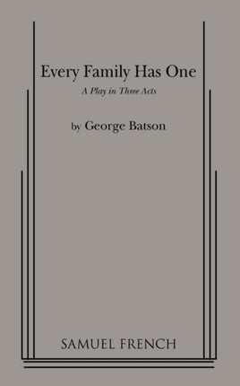 Every Family Has One