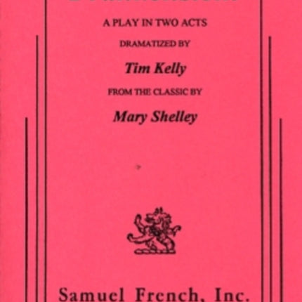 Frankenstein A Two Part Play