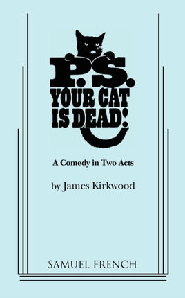 P.S. Your Cat Is Dead