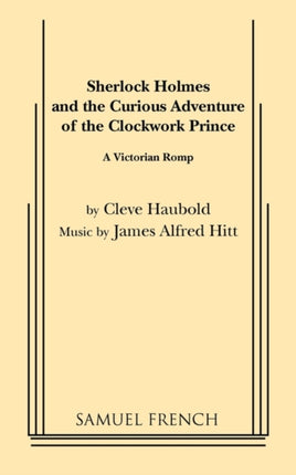 Sherlock Holmes and the Curious Adventure of the