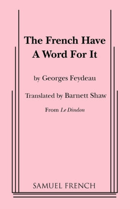 The French Have a Word for It