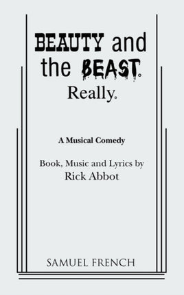 Beauty and the Beast. Really.