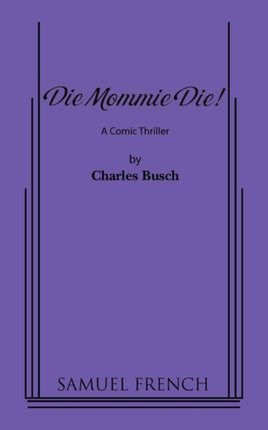 Die Mommie Die