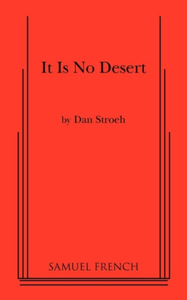 It Is No Desert