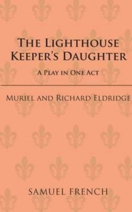 The Lighthouse Keepers Daughter