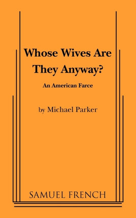 Whose Wives Are They Anyway