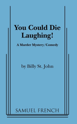 You Could Die Laughing