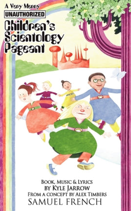 A Very Merry Unauthorized Childrens Scientology