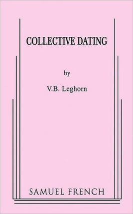 Collective Dating