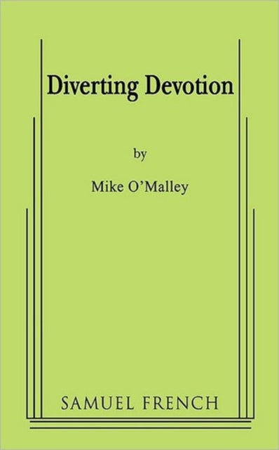 Diverting Devotion