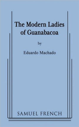 The Modern Ladies of Guanabacoa