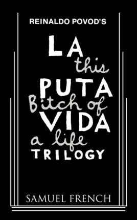 La Puta Vida Trilogy