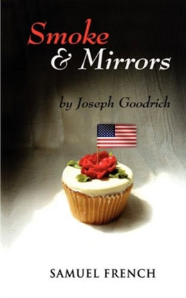 Smoke and Mirrors