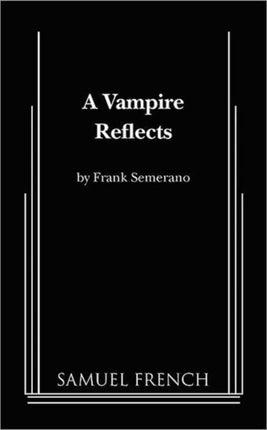 A Vampire Reflects