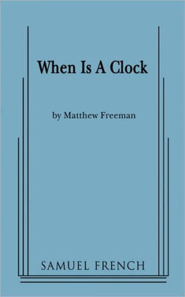 When Is A Clock