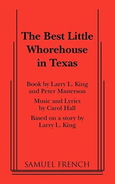 The Best Little Whorehouse in Texas