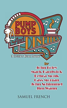 Pump Boys and Dinettes
