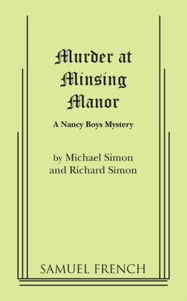 Murder at Minsing Manor A Nancy Boys Mystery