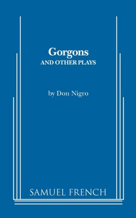 Gorgons and Other Plays
