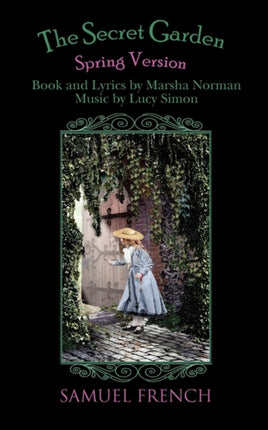 The Secret Garden  Spring Version