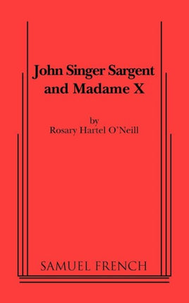 John Singer Sargent and Madame X