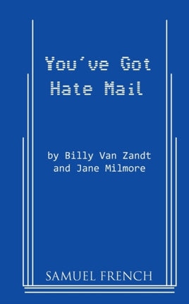 Youve Got Hate Mail