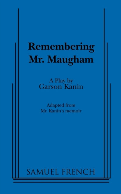 Remembering Mr. Maugham