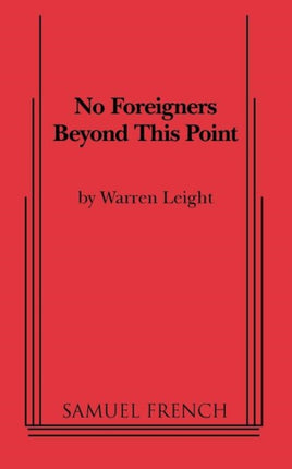 No Foreigners Beyond This Point