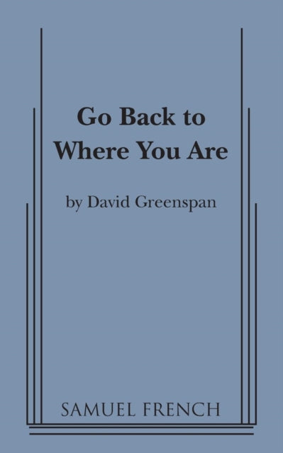 Go Back to Where You Are