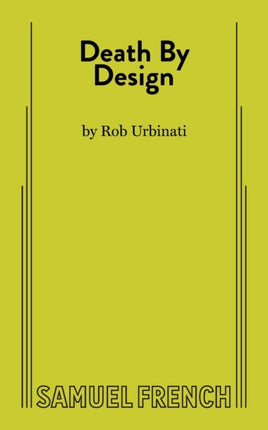Death by Design