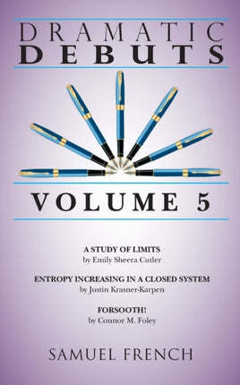 Dramatic Debuts Volume 5