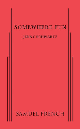 Somewhere Fun