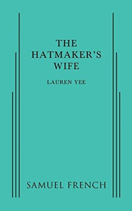 The Hatmakers Wife
