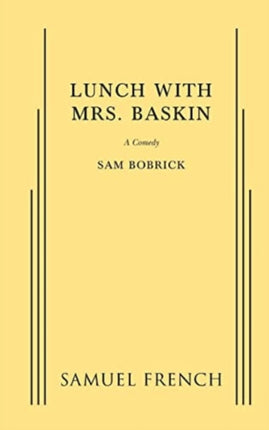 Lunch with Mrs. Baskin
