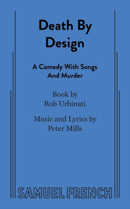 Death by Design