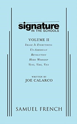 Signature in the Schools Volume II