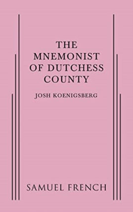 The Mnemonist of Dutchess County
