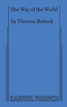 The Way of the World Rebeck