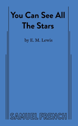 You Can See All The Stars
