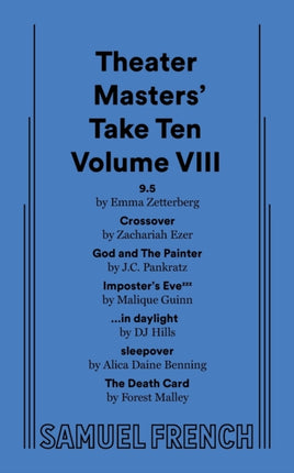 The Theater Masters Take Ten Volume VIII