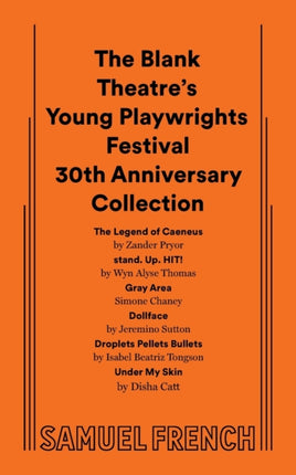 The Blank Theatres Young Playwrights Festival