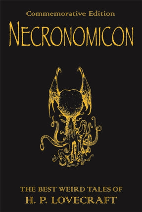 Necronomicon: The Best Weird Tales of H.P. Lovecraft