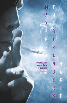 The Strangers Magic The Labyrinths of Echo Book Three Labyrinths of Echo 3