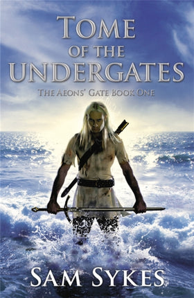 Tome of the Undergates The Aeons Gate