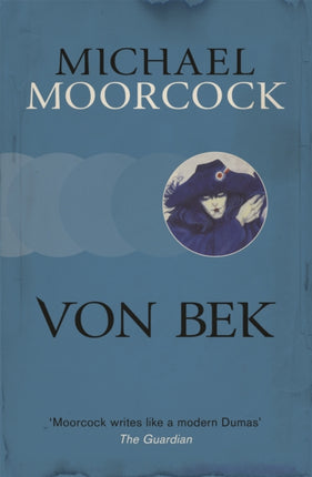 Von Bek Moorcocks Multiverse