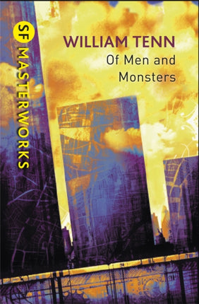 Of Men and Monsters SF MASTERWORKS