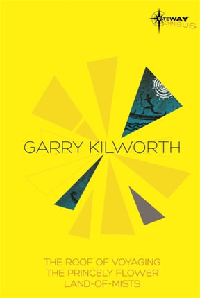 Garry Kilworth SF Gateway Omnibus SF Gateway