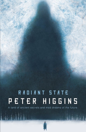 Radiant State: Book Three of The Wolfhound Century