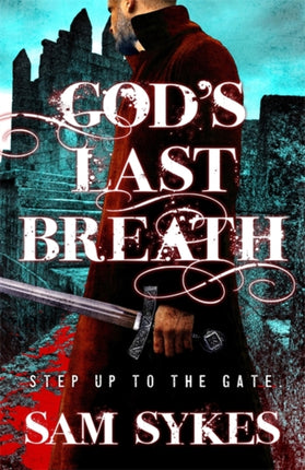 Gods Last Breath Bring Down Heaven Book 3