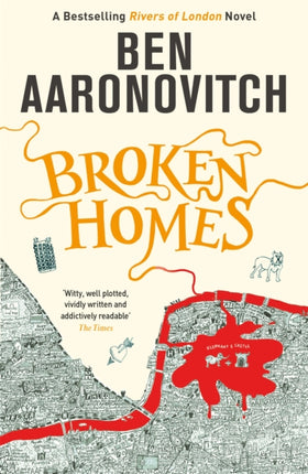 Broken Homes: Book 4 in the #1 bestselling Rivers of London series